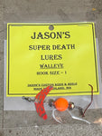 Jason’s Custom super death lures